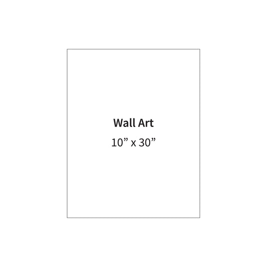 10" x 30" Wall Art