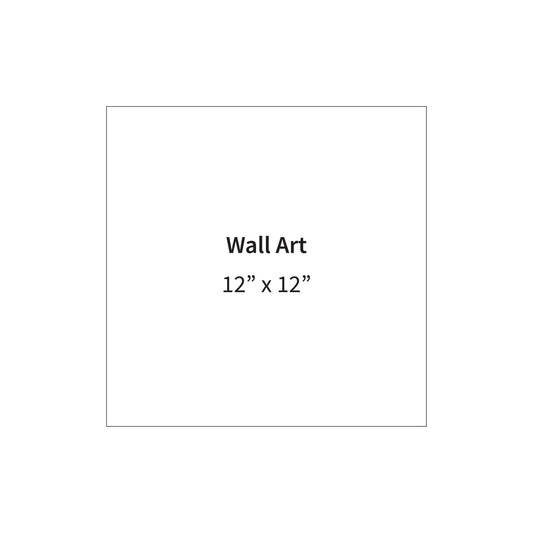 12" x 12" Wall Art